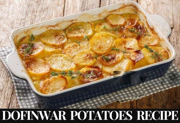 Dofinwar Potatoes Recipe