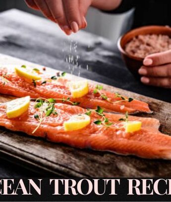 Ocean Trout Recipe