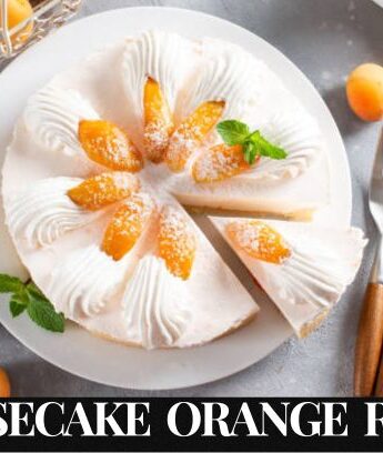 Cheesecake Orange Recipe