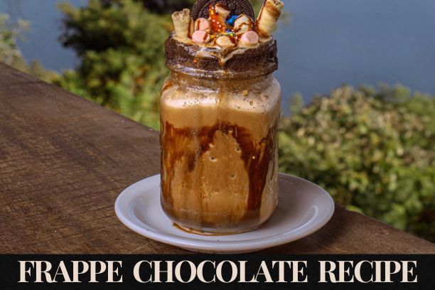 Frappe Chocolate Recipe